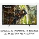PANASONIC TX-43HX900E TV LED 4K 110 cm à Lyon